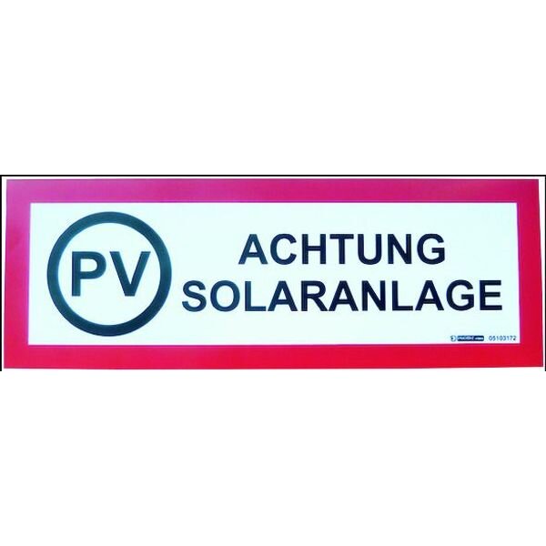 PROTEC Warnschild PWSSA Achtung Solaranlage